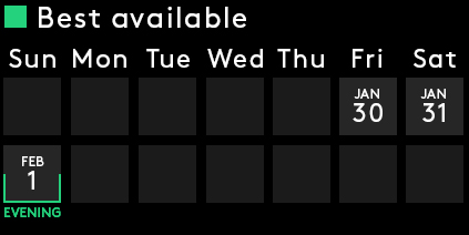 Best Available: Tuesday, Wednesday, Friday, Sat Eve, Sun Eve