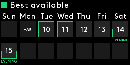 Best Available: Tuesday, Wednesday, Friday, Sat Eve, Sun Eve